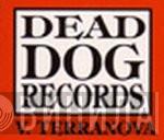 Dead Dog Records - Винил CD и Кассеты лейбла Dead Dog Records на сайте МаркетВинила