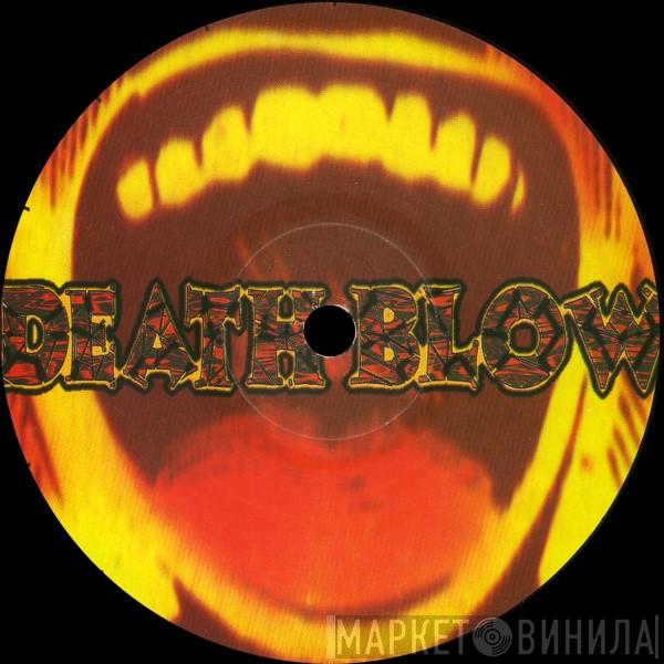 Death Blow - Винил CD и Кассеты лейбла Death Blow на сайте МаркетВинила