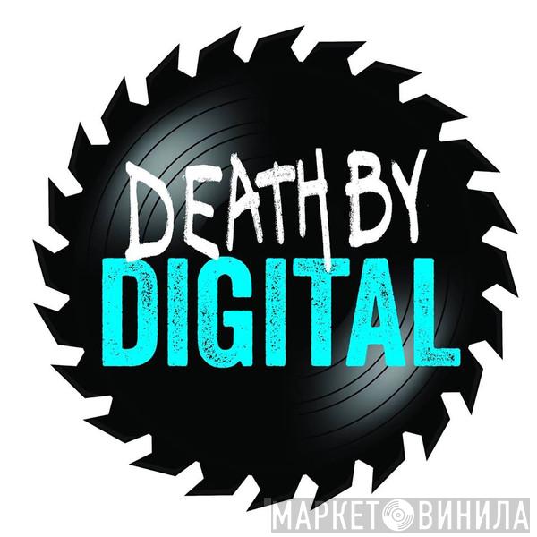 Death By Digital - Винил CD и Кассеты лейбла Death By Digital на сайте МаркетВинила