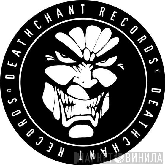 Deathchant - Винил CD и Кассеты лейбла Deathchant на сайте МаркетВинила