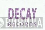 Decay Records - Винил CD и Кассеты лейбла Decay Records на сайте МаркетВинила