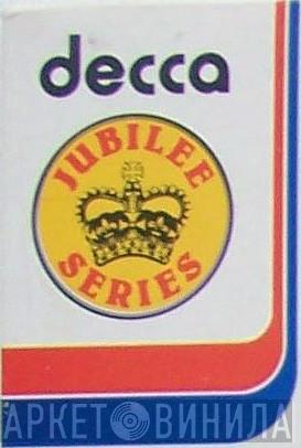 Decca Jubilee Series - Винил CD и Кассеты лейбла Decca Jubilee Series на сайте МаркетВинила