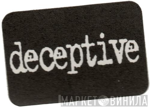 Deceptive - Винил CD и Кассеты лейбла Deceptive на сайте МаркетВинила