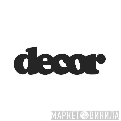 Decor Records - Винил CD и Кассеты лейбла Decor Records на сайте МаркетВинила