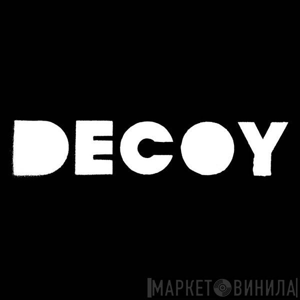 Decoy  - Винил CD и Кассеты лейбла Decoy (3) на сайте МаркетВинила