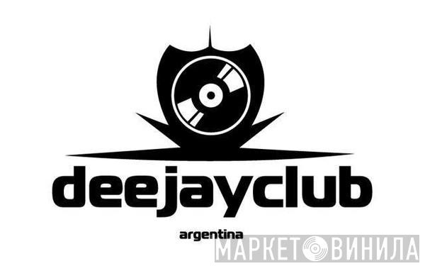 Dee Jay Club - Винил CD и Кассеты лейбла Dee Jay Club на сайте МаркетВинила