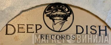 Deep Dish Records  - Винил CD и Кассеты лейбла Deep Dish Records (3) на сайте МаркетВинила