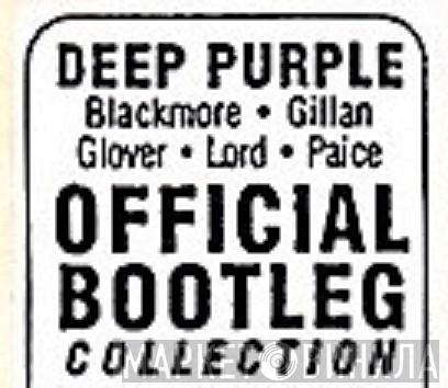 Deep Purple Official Bootleg Collection - Винил CD и Кассеты лейбла Deep Purple Official Bootleg Collection на сайте МаркетВинила