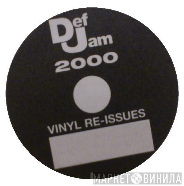 Def Jam 2000 Vinyl Re-Issues - Винил CD и Кассеты лейбла Def Jam 2000 Vinyl Re-Issues на сайте МаркетВинила