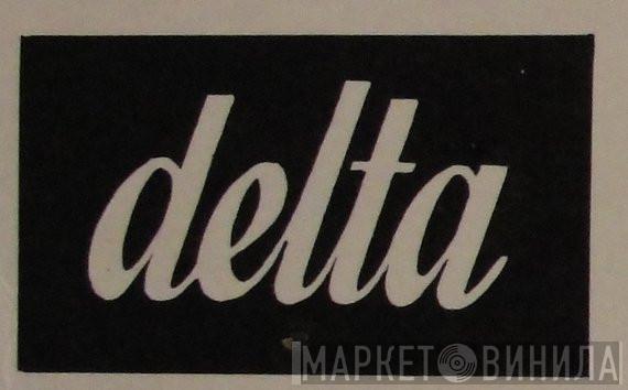 Delta  - Винил CD и Кассеты лейбла Delta (3) на сайте МаркетВинила