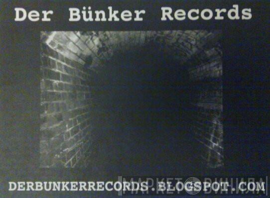 Der Bünker Records - Винил CD и Кассеты лейбла Der Bünker Records на сайте МаркетВинила