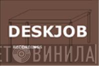 Deskjob Recordings - Винил CD и Кассеты лейбла Deskjob Recordings на сайте МаркетВинила
