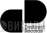Destined Records - Винил CD и Кассеты лейбла Destined Records на сайте МаркетВинила