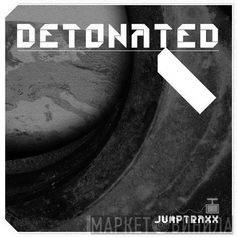 Detonated Jump Traxx - Винил CD и Кассеты лейбла Detonated Jump Traxx на сайте МаркетВинила