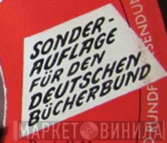 Deutscher Bücherbund - Винил CD и Кассеты лейбла Deutscher Bücherbund на сайте МаркетВинила