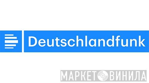 Deutschlandfunk - Винил CD и Кассеты лейбла Deutschlandfunk на сайте МаркетВинила