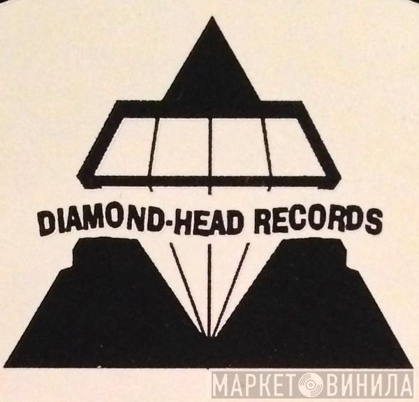 Diamond Head Records - Винил CD и Кассеты лейбла Diamond Head Records на сайте МаркетВинила