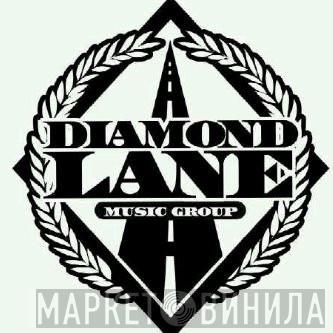 Diamond Lane Music Group - Винил CD и Кассеты лейбла Diamond Lane Music Group на сайте МаркетВинила