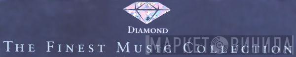 Diamond The Finest Music Collection - Винил CD и Кассеты лейбла Diamond The Finest Music Collection на сайте МаркетВинила