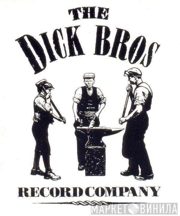 Dick Bros. Record Co. - Винил CD и Кассеты лейбла Dick Bros. Record Co. на сайте МаркетВинила
