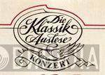 Die Klassik-Auslese Konzert - Винил CD и Кассеты лейбла Die Klassik-Auslese Konzert на сайте МаркетВинила