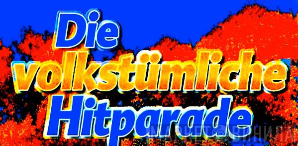 Die Volkstümliche Hitparade - Винил CD и Кассеты лейбла Die Volkstümliche Hitparade на сайте МаркетВинила