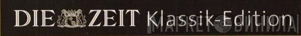 Die Zeit Klassik-Edition - Винил CD и Кассеты лейбла Die Zeit Klassik-Edition на сайте МаркетВинила