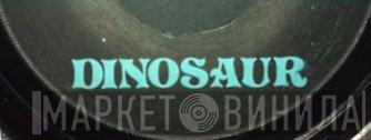 Dinosaur  - Винил CD и Кассеты лейбла Dinosaur (2) на сайте МаркетВинила