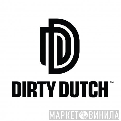 Dirty Dutch Music - Винил CD и Кассеты лейбла Dirty Dutch Music на сайте МаркетВинила