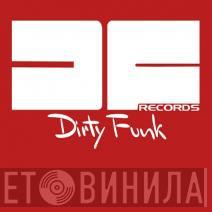 Dirty Funk Records - Винил CD и Кассеты лейбла Dirty Funk Records на сайте МаркетВинила
