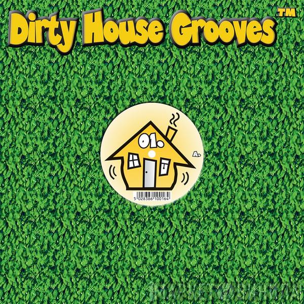 Dirty House Grooves - Винил CD и Кассеты лейбла Dirty House Grooves на сайте МаркетВинила