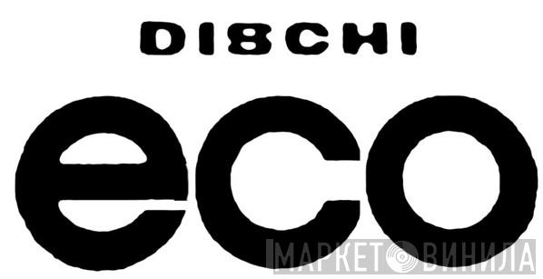 Dischi ECO - Винил CD и Кассеты лейбла Dischi ECO на сайте МаркетВинила