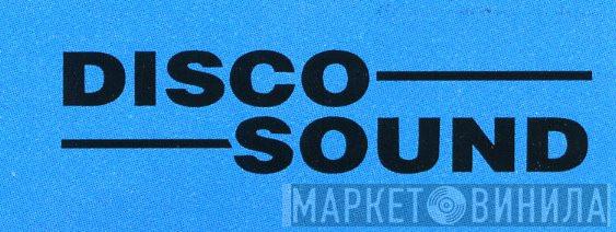 Disco Sound - Винил CD и Кассеты лейбла Disco Sound на сайте МаркетВинила