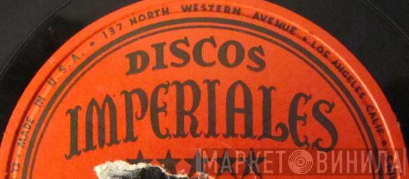 Discos Imperiales - Винил CD и Кассеты лейбла Discos Imperiales на сайте МаркетВинила
