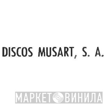 Discos Musart, S.A. - Винил CD и Кассеты лейбла Discos Musart, S.A. на сайте МаркетВинила