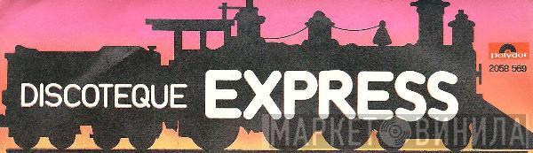 Discoteque Express - Винил CD и Кассеты лейбла Discoteque Express на сайте МаркетВинила