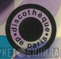 Discothèque De Paris - Винил CD и Кассеты лейбла Discothèque De Paris на сайте МаркетВинила