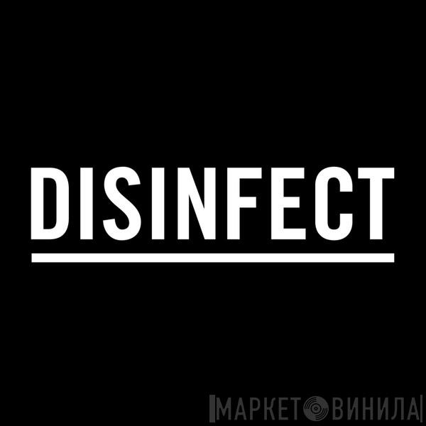 Disinfect Records - Винил CD и Кассеты лейбла Disinfect Records на сайте МаркетВинила