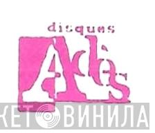 Disques Adès - Винил CD и Кассеты лейбла Disques Adès на сайте МаркетВинила