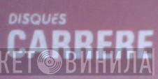 Disques Carrere - Винил CD и Кассеты лейбла Disques Carrere на сайте МаркетВинила