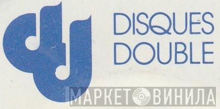 Disques Double - Винил CD и Кассеты лейбла Disques Double на сайте МаркетВинила