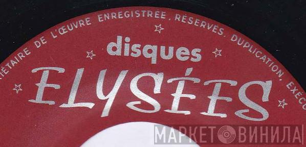 Disques Elysées - Винил CD и Кассеты лейбла Disques Elysées на сайте МаркетВинила
