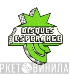 Disques Espérance - Винил CD и Кассеты лейбла Disques Espérance на сайте МаркетВинила