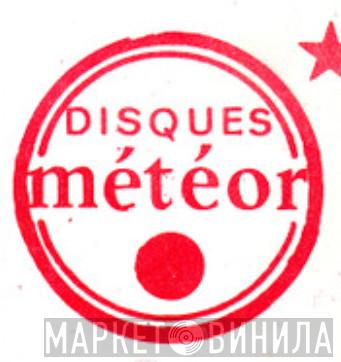 Disques Meteor - Винил CD и Кассеты лейбла Disques Meteor на сайте МаркетВинила