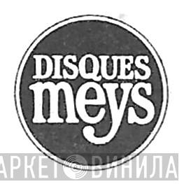 Disques Meys - Винил CD и Кассеты лейбла Disques Meys на сайте МаркетВинила
