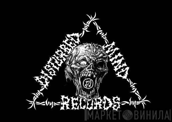 Disturbed Mind Records  - Винил CD и Кассеты лейбла Disturbed Mind Records (2) на сайте МаркетВинила