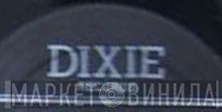 Dixie Records - Винил CD и Кассеты лейбла Dixie Records на сайте МаркетВинила