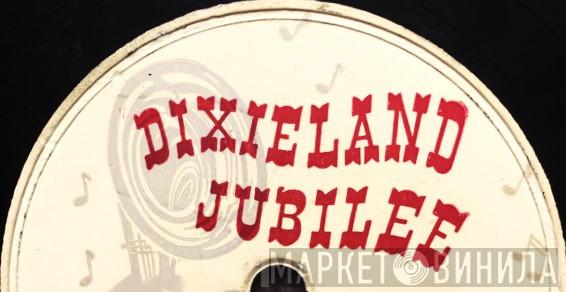 Dixieland Jubilee - Винил CD и Кассеты лейбла Dixieland Jubilee на сайте МаркетВинила