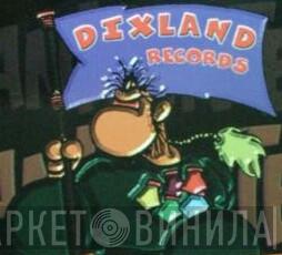 Dixland Records - Винил CD и Кассеты лейбла Dixland Records на сайте МаркетВинила
