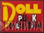 Doll Punk Collection Series - Винил CD и Кассеты лейбла Doll Punk Collection Series на сайте МаркетВинила